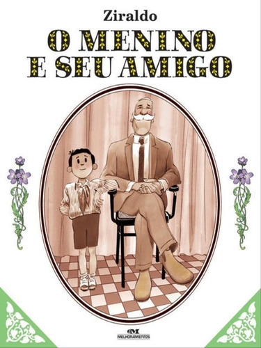 O Menino E Seu Amigo, De Pinto, Ziraldo Alves. Editora Melhoramentos, Capa Mole Em Português