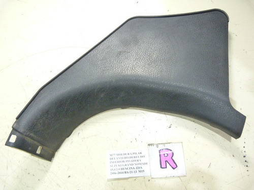  Moldura Pilar Delantero Derecho Inferior Suzuki 2006-2014 