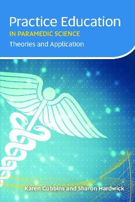 Libro Practice Education In Paramedic Science : Theories ...