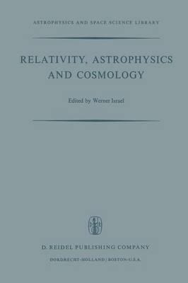 Libro Relativity, Astrophysics And Cosmology : Proceeding...