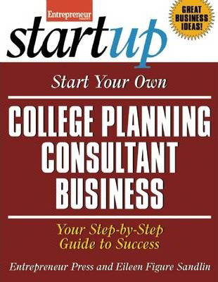 Libro Start Your Own College Planning Consultant Business...