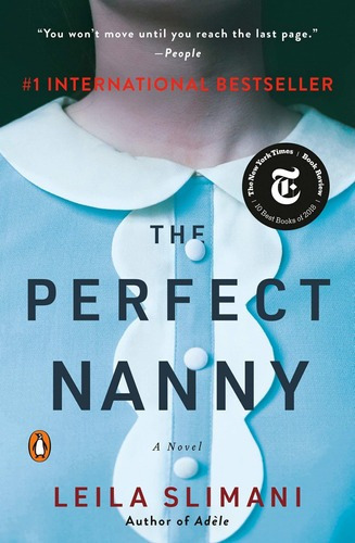 The Perfect Nanny: A Novel., de Sin Especificar. Editorial Penguin Books (January 9, 2018) en inglés