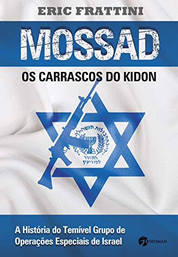 Libro Mossad Os Carrascos Do Kidon Os Carrascos Do Kidon De