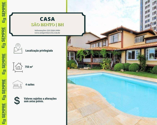 Imagem 1 de 24 de Casa Com 4 Suítes À Venda, 750 M² - São Bento - Belo Horizonte/mg - Ca0020