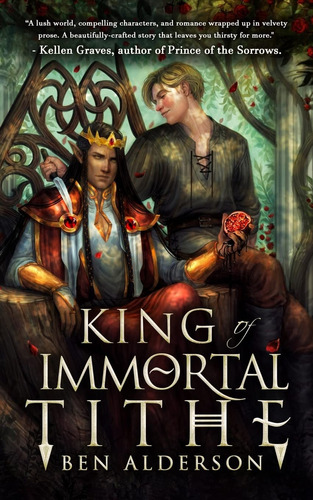 Libro King Of Immortal Tithe - Ben Alderson (inglés)