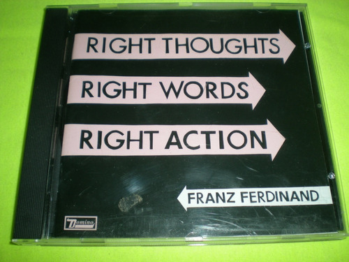 Franz Ferdinand / Right Thoughts Right Words Right Action 15