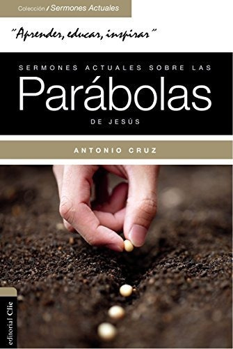 Libro : Sermones Actuales Sobre Las Parabolas De Jesus...