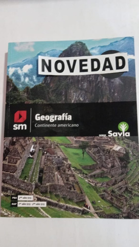 Geografia Continente Americano Savia  Detalle En Tapa S M