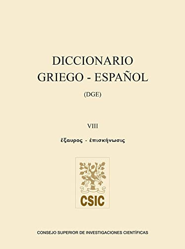 Diccionario Griego-español. Volumen Viii: 8