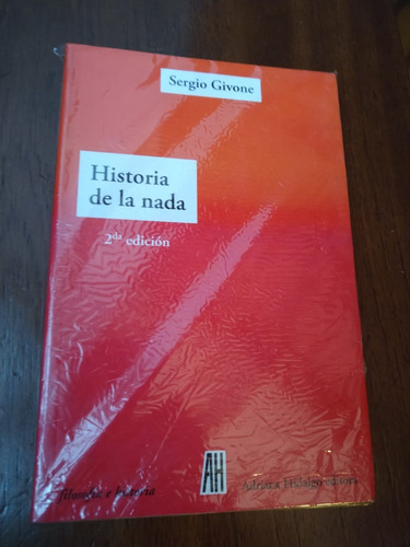 Givone Historia De La Nada Editorial Adriana Hidalgo