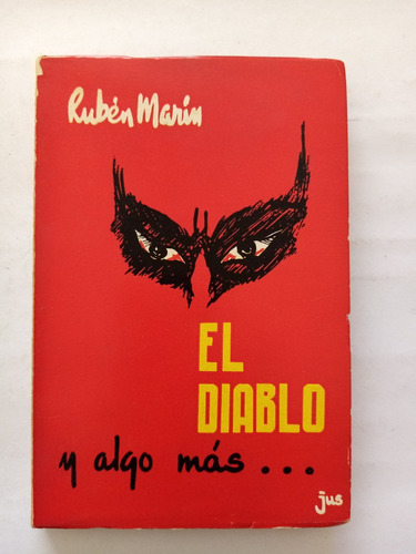 El Diablo Y Algo Más... Rubén Marín 