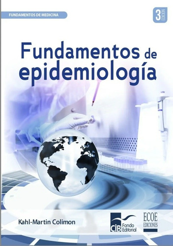 Fundamentos De Epidemiología/ Colimon