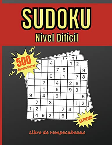 Sudoku Nivel Dificil: Libre De Rompecabezas - 500 Sudokus Mu