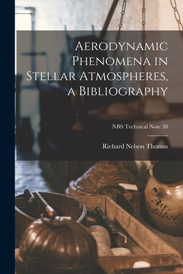 Libro Aerodynamic Phenomena In Stellar Atmospheres, A Bib...
