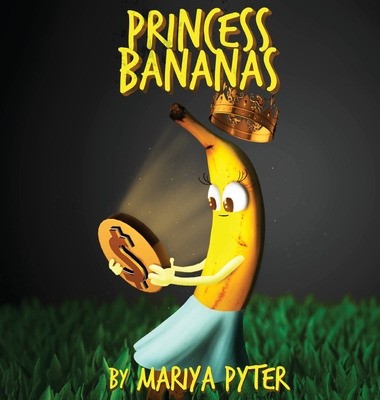 Libro Princess Bananas - Pyter, Mariya