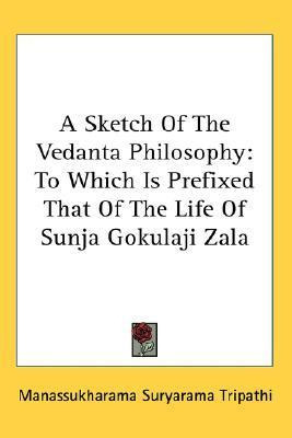 Libro A Sketch Of The Vedanta Philosophy : To Which Is Pr...