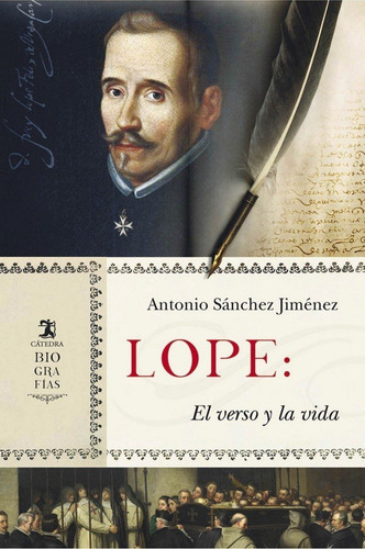 Lope El Verso Y La Vida - Sanchez Jimenez, Antonio