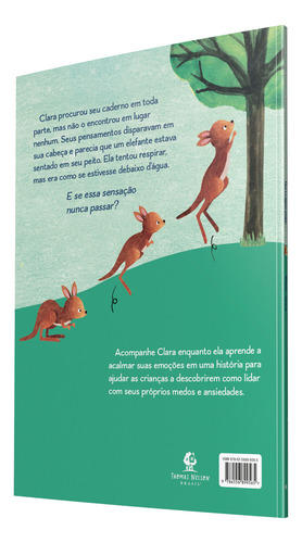 Clara E O Caderno Perdido: Um Livro Sobre Como Acalmar A Ansiedade, De Chris Wheeler., Vol. 1. Editorial Thomas Nelson Brasil, Capa Mole, Edição 1 Em Português, 2024