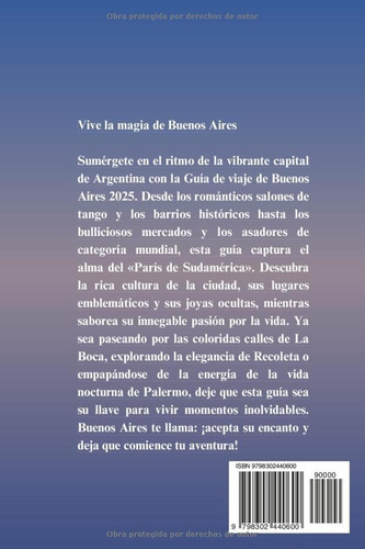 Guia De Viaje De Buenos Aires 2025: Un Viaje Por Calles Vibr