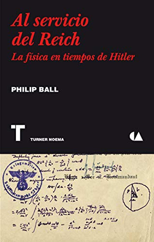 Libro Al Servicio Del Reich De Philip Ball Grupo Oceano