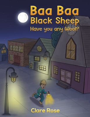 Libro Baa Baa Black Sheep Have You Any Wool? - Rose, Clare