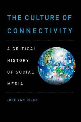 Libro The Culture Of Connectivity : A Critical History Of...