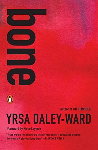 Book : Bone - Daley-ward, Yrsa
