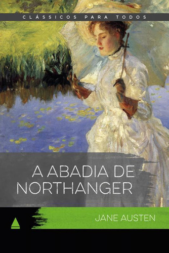 Livro A Abadia De Northanger Clássico Para Todos