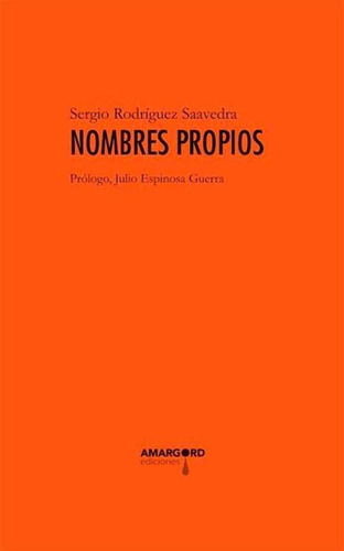 Nombres Propios - Rodriguez Saavedra, Sergio