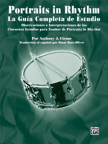 Portraits In Rhythm: La Guía Completa De Estudio, Observacio
