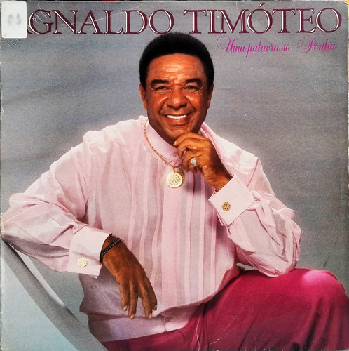 Agnaldo Timóteo Lp 1992 Uma Palavra Só...perdão 4934