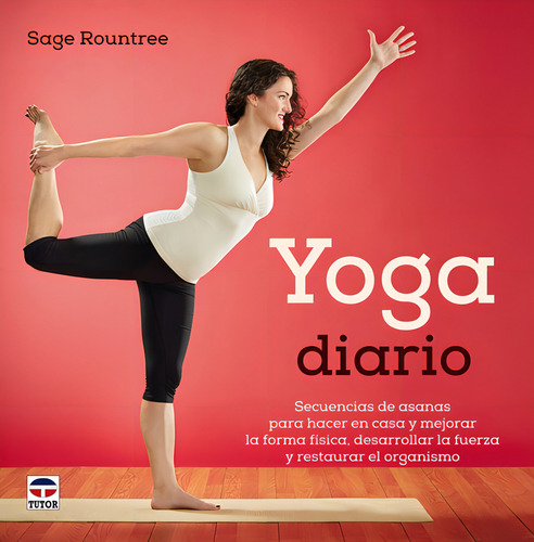 Yoga Diario: Secuencias De Asanas, De Rountree(029951). Editorial Tutor, Tapa Blanda En Español
