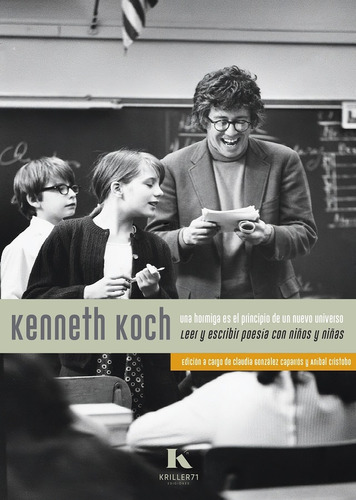 Una Hormiga Es El Principio De Un Nuevo Universo - Kenneth K