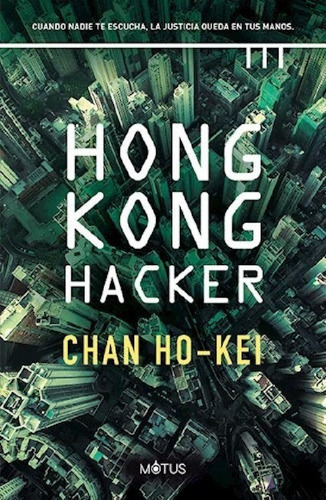 Libro - Hong Kong Hacker - Chan Ho-kei