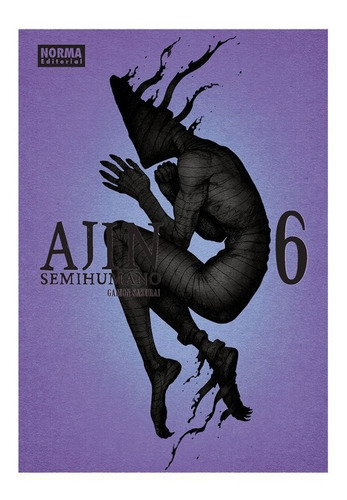 Ajin 6: Ajin 6, De Gamon, Sakurai. Serie Ajin, Vol. 6. Editorial Norma Comics, Tapa Blanda, Edición 1 En Español, 2017