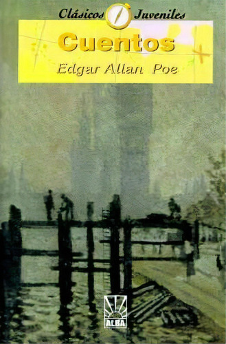 Cuentos, De Edgar Allan Poe. Editorial Iuniverse, Tapa Blanda En Inglés