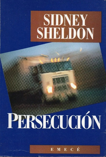 Persecucion, Sidney Sheldon, Ed. Emece, Suspenso, Impecable!