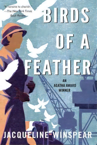 Birds Of A Feather, De Jacqueline Winspear. Editorial Soho Press Inc, Tapa Blanda En Inglés