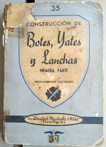 Construcción De Botes, Yates Y Lanchas