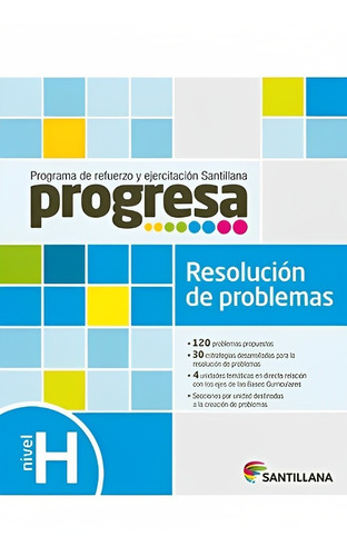 Progresa Res. De Problemas H. Editorial: Santillana