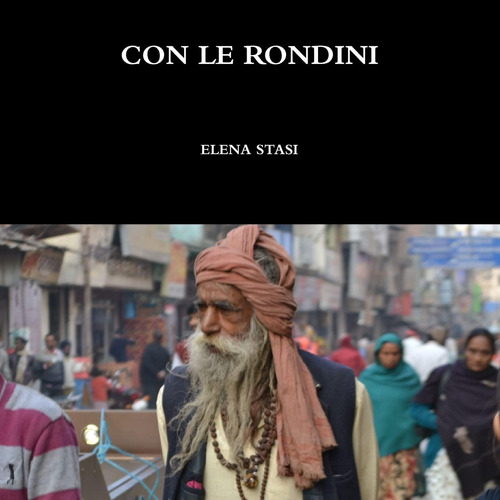Libro: Con Le Rondini (italian Edition)