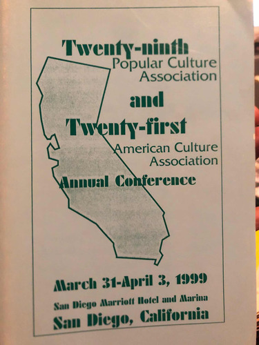 Twenty-ninth Popular Culture Association Annual Conference