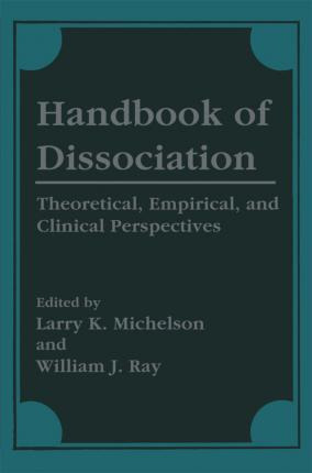 Libro Handbook Of Dissociation - Larry Michelson