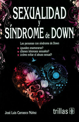 Sexualidad Y Síndrome De Down Trillas