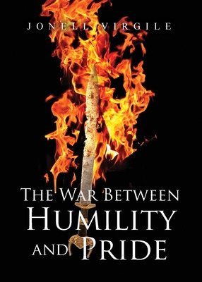 Libro The War Between Humility And Pride - Virgile, Jonell