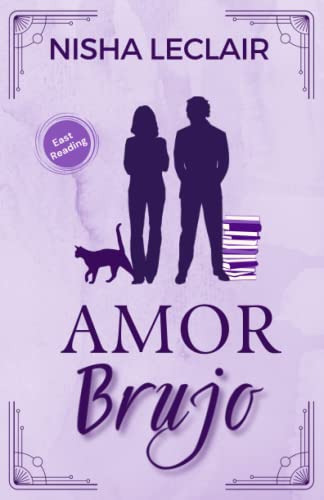 Amor Brujo: Novela Corta Romantica Con Una Pizca De Magia: 1