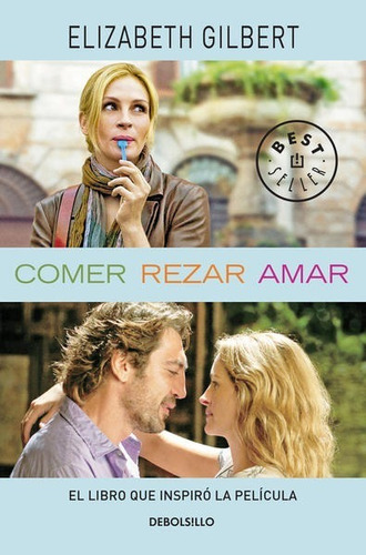 Comer, Rezar, Amar ( Libro Original Y Nuevo )