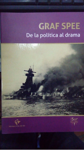 Libro Graf Spee De La Política Al Drama