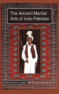 Libro The Ancient Martial Arts Of Indo-pakistan - Zepecki...