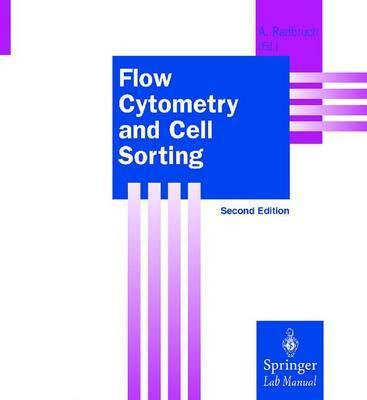 Libro Flow Cytometry And Cell Sorting - Andreas Radbruch